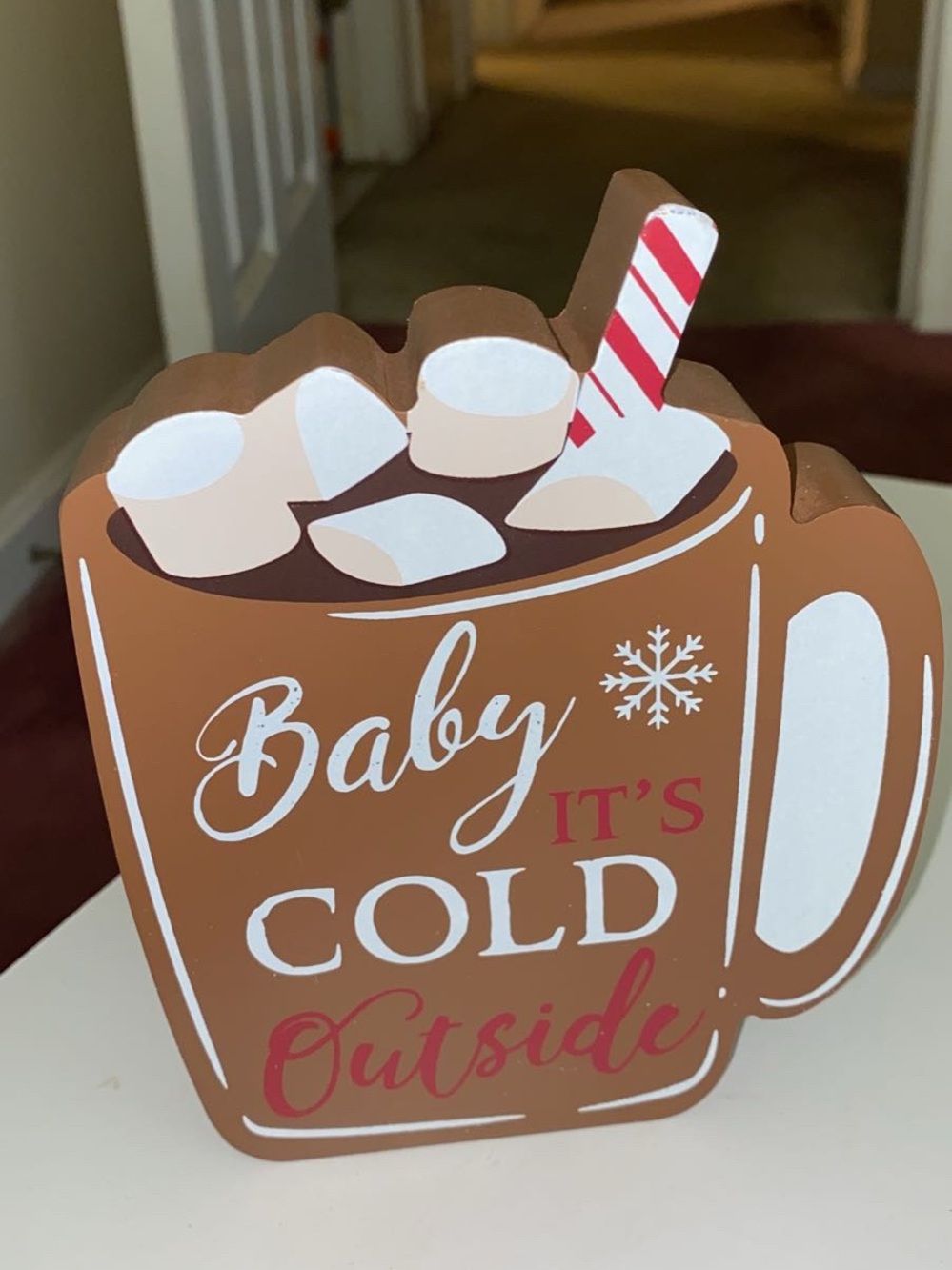 Holiday "Baby It's Cold Outside" Brown Hot Cocoa block Sign